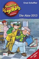Ursel Scheffler, Hannes Gerber - Kommissar Kugelblitz - Bd.20: Kommissar Kugelblitz, Die Akte 2013