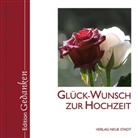 Gabriele Hartl - Glück-Wunsch zur Hochzeit