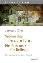 Janette Oke - Wohin das Herz uns führt. Ein Zuhause für Belinda