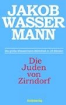 Jakob Wassermann, Holge Elias, Holger Elias - Die Juden von Zirndorf
