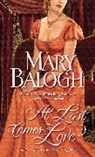 Mary Balogh - At Last Comes Love