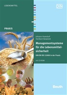 Johan Hamdorf, Johann Hamdorf, Heribert Keweloh - Managementsysteme für die Lebensmittelsicherheit, m. CD-ROM