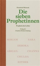 Friedrich Weinreb, Christia Schneider, Christian Schneider - Die sieben Prophetinnen