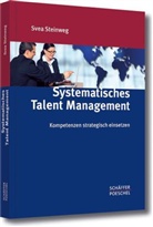 Svea Hehn, Svea von Hehn, Svea Steinweg - Systematisches Talent Management