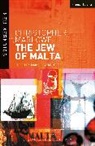 Christopher Marlowe, James R Siemon, James R. Siemon - The Jew of Malta