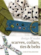 Christina Brodie - Scarves, Ties, Collars and Belts