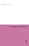 Timothy O'Leary - Foucault and Fiction
