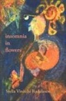 Stella Vinitchi Radulescu - Insomnia in Flowers