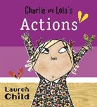 Lauren Child - Charlie and Lola's Actions