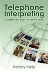 Nataly Kelly - Telephone Interpreting