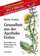 Maria Treben, Maria Treben, TREBEN MARIA - Gesundheit aus der Apotheke Gottes : Ratschlage und Erfahrungen mit Heilkrautern