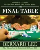 Bernard Lee - The Final Table Volume II