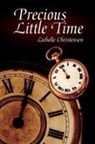Lichelle Christensen - Precious Little Time