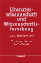 Jör Schönert, Jörg Schönert - Literaturwissenschaft und Wissenschaftsforschung
