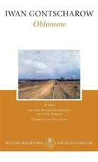 Iwan Gontscharow, Iwan A Gontscharow, Iwan A. Gontscharow, Iwan Aleksandrowitsch Gontscharow - Oblomow