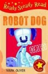 Mark Oliver - Robot Dog