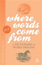 Paul Baker, Fred Sedgwick - Where Words Come from