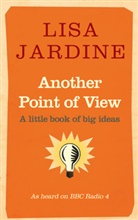 Lisa Jardine - Another Point of View