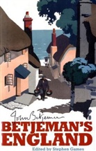 John Betjeman, Stephen Games, Stephen Games - Betjeman's England