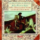 James Fenimore Cooper, Rolf Ludwig - Die Ballade vom Lederstrumpf, 1 Audio-CD (Audio book)