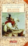 James Fenimore Cooper, Dieter Knaup - Der letzte Mohikaner, 1 Cassette
