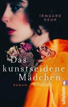 KEUN, Irmgard Keun - Das kunstseidene Mädchen