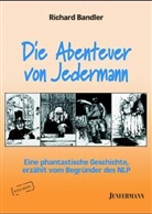 Richard Bandler - Die Abenteuer von Jedermann