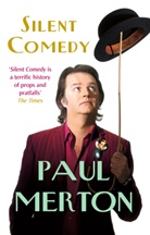 Paul Merton - Silent Comedy