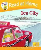 Roderick Hunt - Read At Home: Floppy's Phonics: L5: Ice City