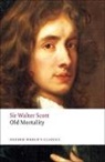 Peter Davidson, Sir Walter Scott, Walter Scott, Jane Stevenson, Peter Davidson, Peter (Lecturer in English and Comparative Literature Davidson... - Old Mortality