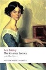Leo Tolstoy, Leo Nikolayevich Tolstoy, Richard F. Gustafson, Richard F. (Professor of Russian Gustafson - Kreutzer Sonata & Other Stories