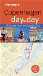 Sasha Heseltine - Frommer''s Copenhagen Day By Day