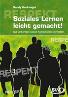 Sandy Recknagel - Respekt - Soziales Lernen leicht gemacht!