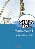 Ludwig Augustin, Eugen Bauhoff, Rolf Breiter, Kathrin Dieterich, Heinz Fehrmann, Andrea Gotsche-Droetboom... - Stark in Mathematik: Stark in Mathematik - Ausgabe 2008. Tl.2