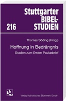 Thomas Söding, Thoma Söding, Thomas Söding - Hoffnung in Bedrängnis