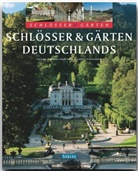 Chri Hasselhors, Christ Hasselhorst, Christa Hasselhorst, Mic Pasdzior, Michael Pasdzior, Erns Wrba... - Schlösser & Gärten Deutschlands