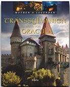 Gerald Axelrod, Gerald Axelrod - TRANSSYLVANIEN - Im Reich von Dracula - Mythen & Legenden
