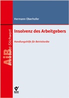 Hermann Oberhofer - Insolvenz des Arbeitgebers