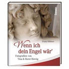 Franz Hübner, Horst Herzig, Tina Herzig - Wenn ich dein Engel wär'