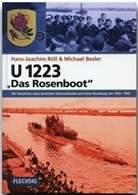 Besler, Michael Besler, Röl, Hans Röll, Hans J Röll, Hans-Joachim Röll - U 1223 - "Das Rosenboot"