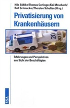 Nils Böhlke, Thomas Gerlinger, Kai Mosebach, Rolf Schmucker, Thorsten Schulten - Privatisierung von Krankenhäusern