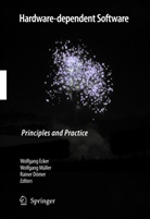 Rainer Doemer, Rainer Domer, Rainer Dömer, Wolfgang Ecker, Wolfgang Muller, Wolfgan Müller... - Hardware-dependent Software