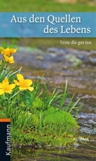 Renate Schupp - Aus den Quellen des Lebens schöpfen
