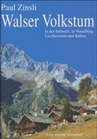 Paul Zinsli, Kurt Wanner - Walser Volkstum