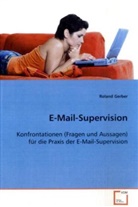Roland Gerber - E-Mail-Supervision