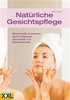 Tessa Thomas - Natürliche Gesichtspflege