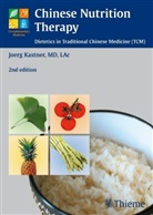 Joerg Kastner, Jörg Kastner - Chinese Nutrition Therapy