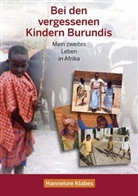 Hannelore Klabes - Bei den vergessenen Kindern Burundis