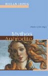 Mario Leis - Mythos Aphrodite