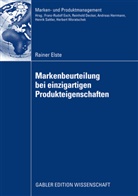 Rainer Elste - Markenbeurteilung bei einzigartigen Produkteigenschaften